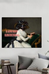 I'm Not Listening Klasik Kətan Tablo - Markaev